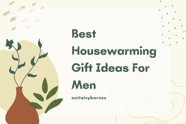 21 Housewarming Gift Ideas For Men