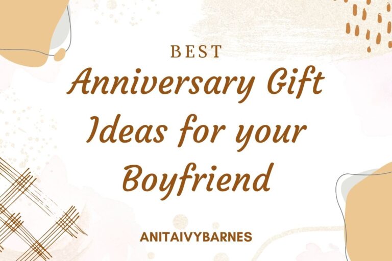 67 Anniversary Gift Ideas for Your Boyfriend